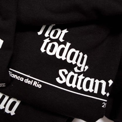 Not Today Satan - Bianca del Rio Glitter Tshirt