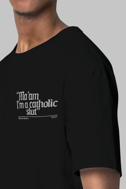 Britney Spears - Ma'am I'm a catholic slut glitter T-shirt